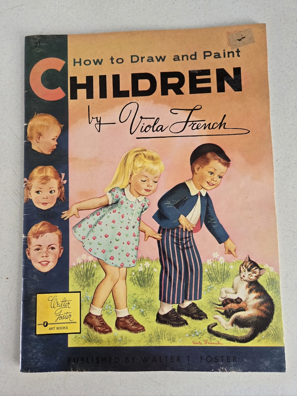 Walter T Foster Art Book Vintage How to Draw and Paint Children book